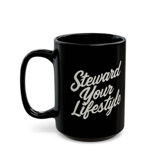 Steward Your Lifestyle Black Mug 15oz