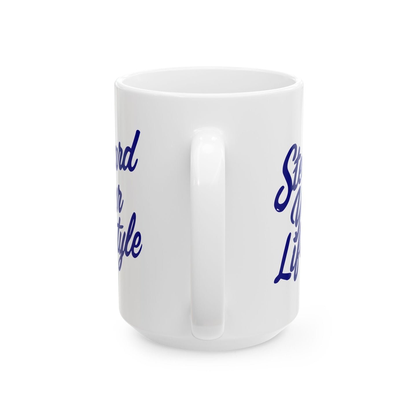 Steward Your Lifestyle Ceramic Mug 15oz