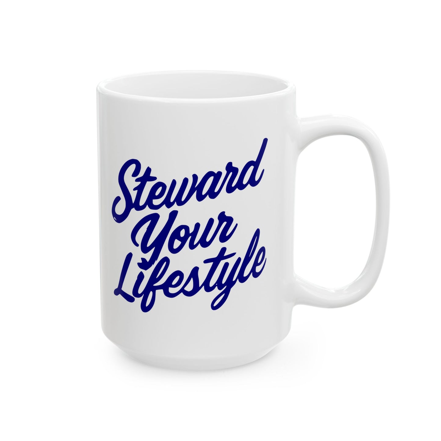 Steward Your Lifestyle Ceramic Mug 15oz
